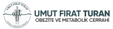 Umut Fırat Turan - Obezite Cerrahisi ve Metabolik Cerrahi